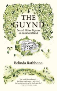 The Guynd: Love & Other Repairs in Rural Scotland ← Enchanted Prose